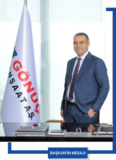 Yönetim Kurulu Başkanı'nın Mesajı